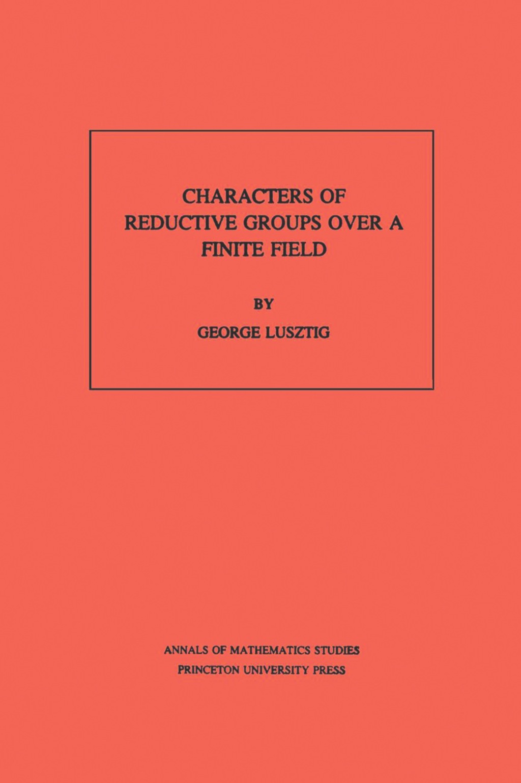 Characters of Reductive Groups over a Finite Field â€“ PDF/EPUB Version Downloadable