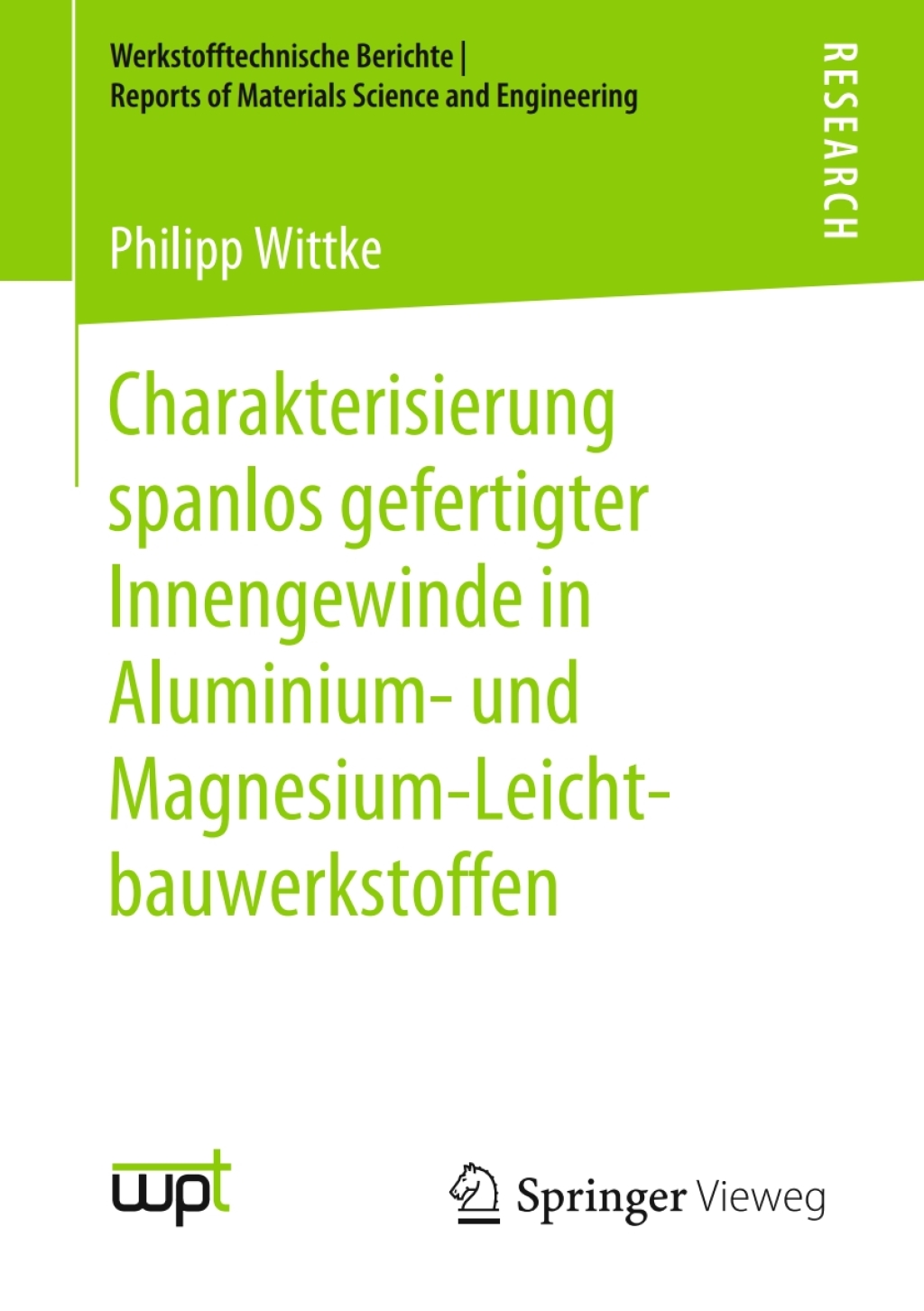 Charakterisierung spanlos gefertigter Innengewinde in Aluminium- und Magnesium-Leichtbauwerkstoffen  â€“ PDF/EPUB Version Downloadable