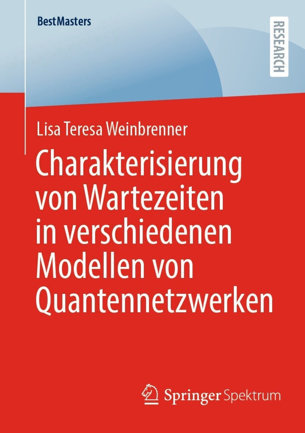Charakterisierung von Wartezeiten in verschiedenen Modellen von Quantennetzwerken  â€“ PDF/EPUB Version Downloadable