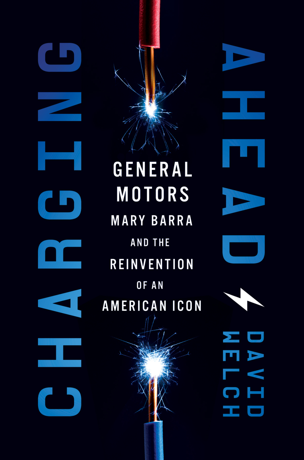 Charging Ahead GM, Mary Barra, and the Reinvention of an American Icon - (PDF/EPUB Version)
