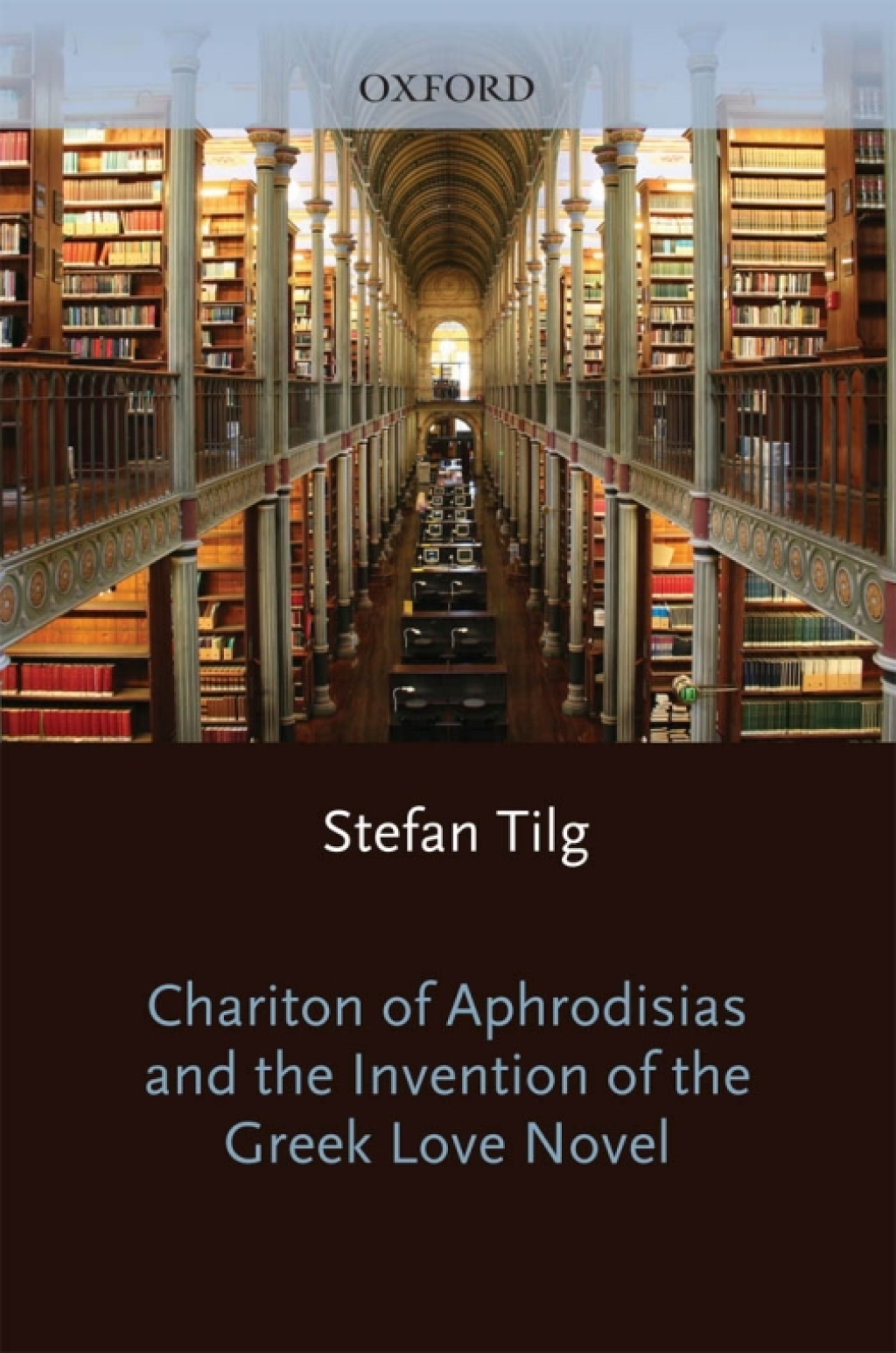 Chariton of Aphrodisias and the Invention of the Greek Love Novel  â€“ PDF/EPUB Version Downloadable