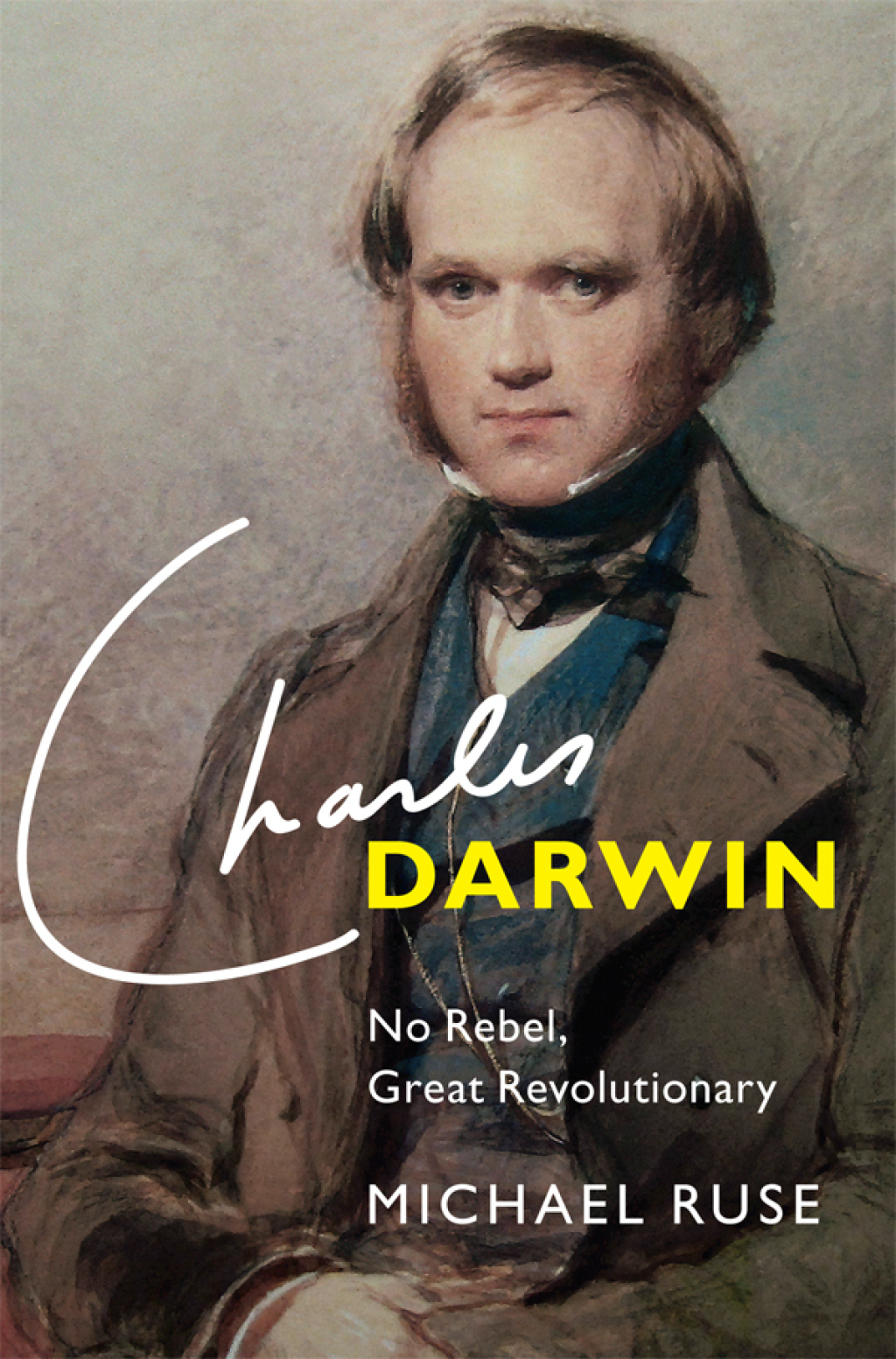 Charles Darwin No Rebel, Great Revolutionary - (PDF/EPUB Version)