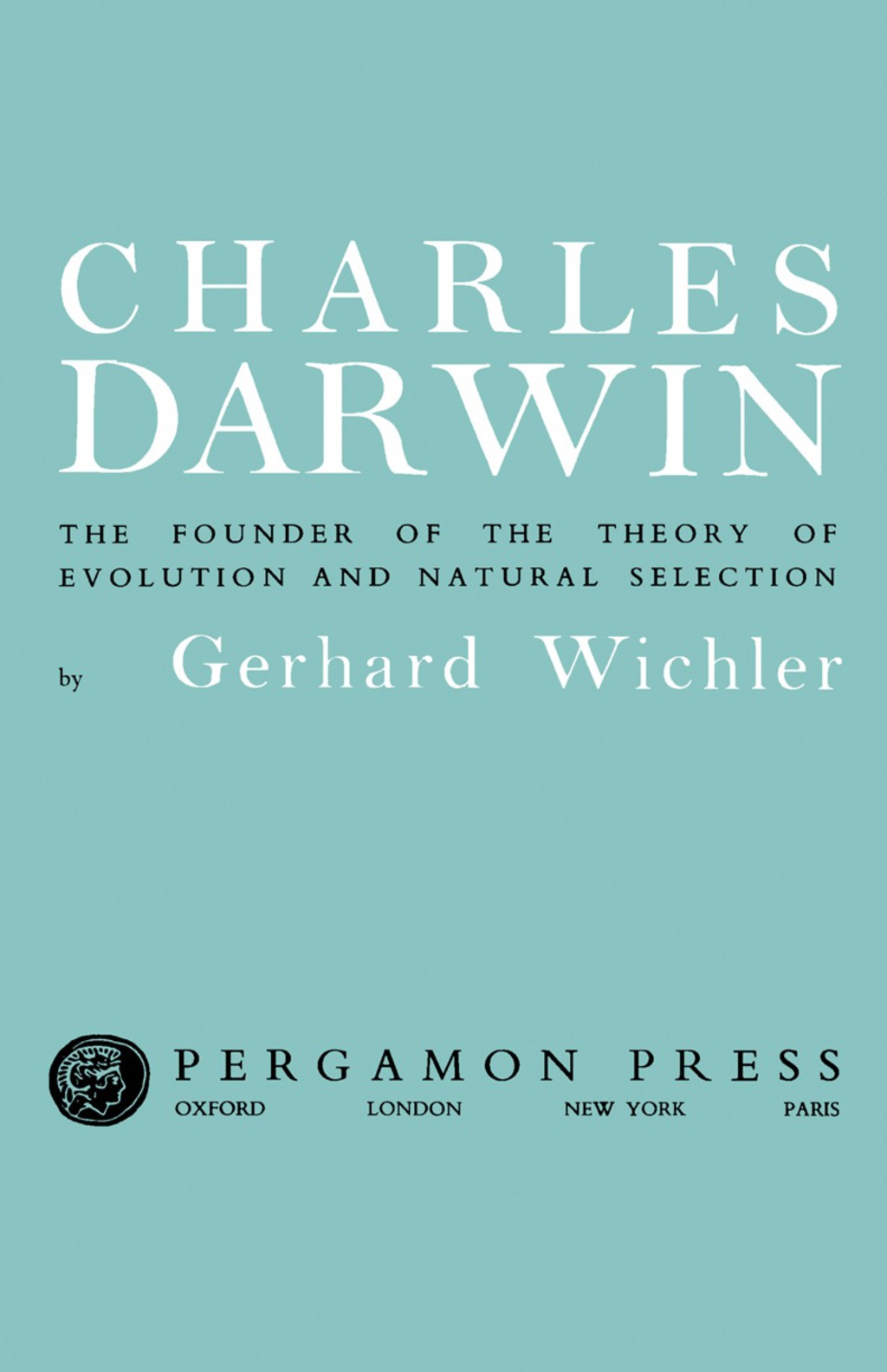 Charles Darwin The Founder of the Theory of Evolution and Natural Selection  â€“ PDF/EPUB Version Downloadable