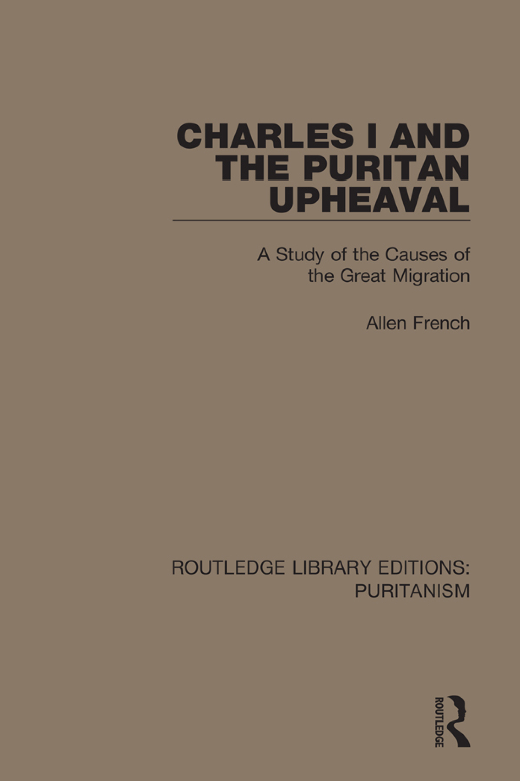 Charles I and the Puritan Upheaval A Study of the Causes of the Great Migration 1st Edition â€“ PDF/EPUB Version Downloadable