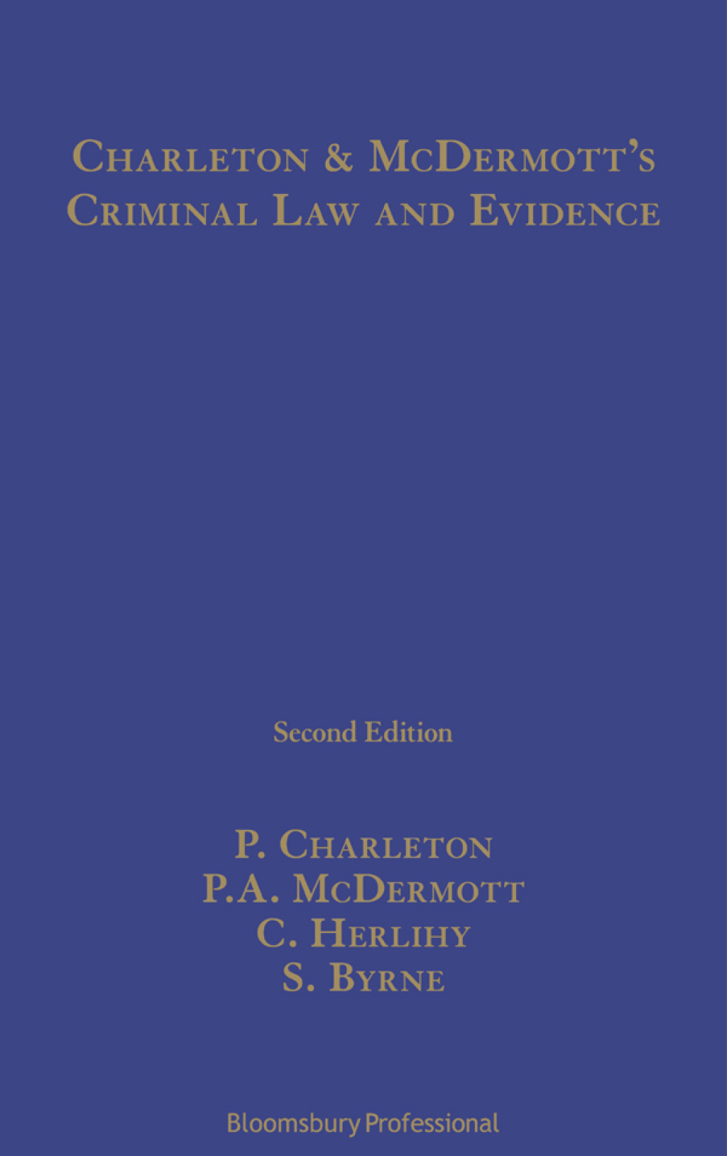 Charleton and McDermott's Criminal Law and Evidence 1st Edition â€“ PDF/EPUB Version Downloadable