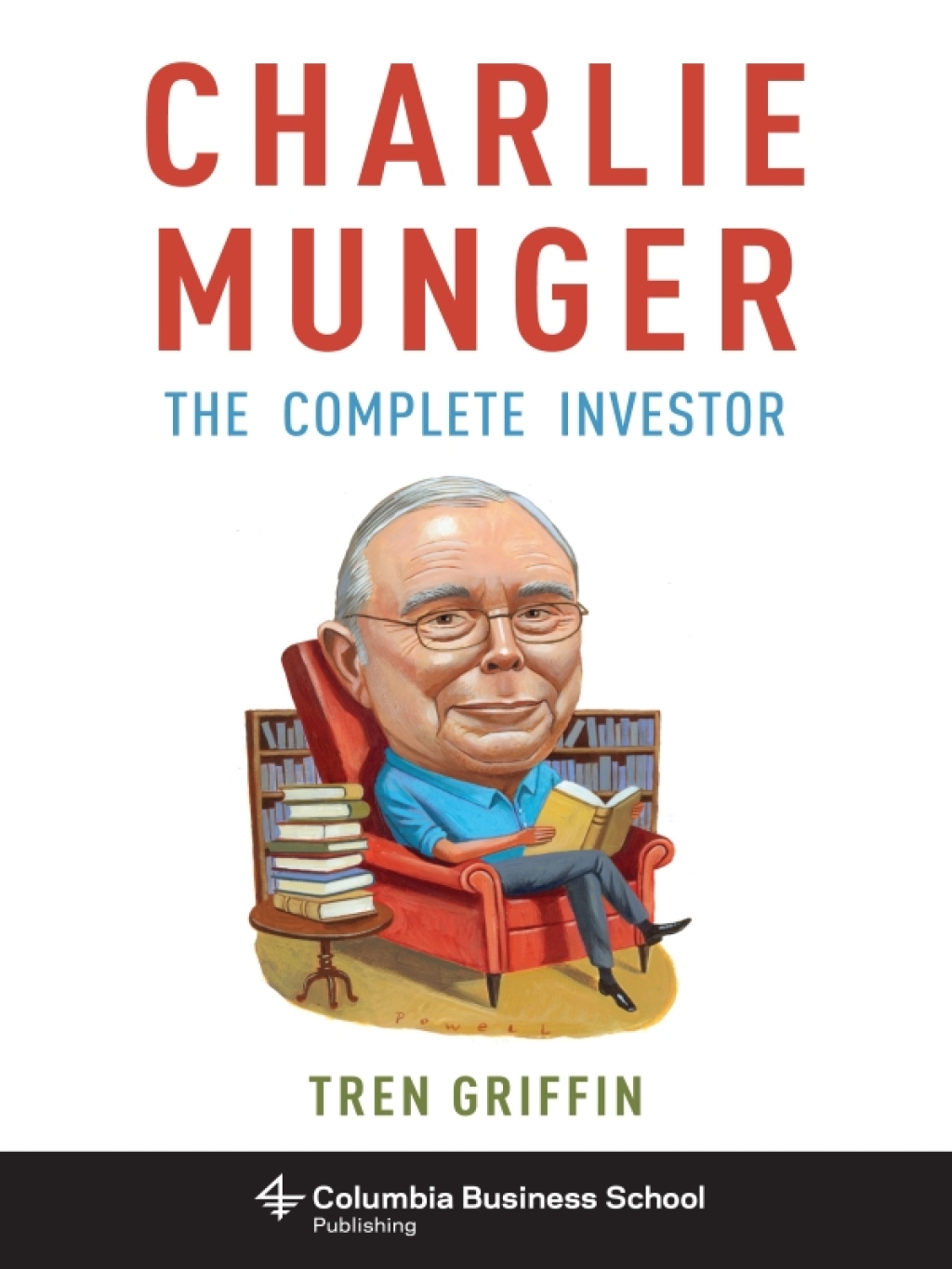 Charlie Munger The Complete Investor - (PDF/EPUB Version)