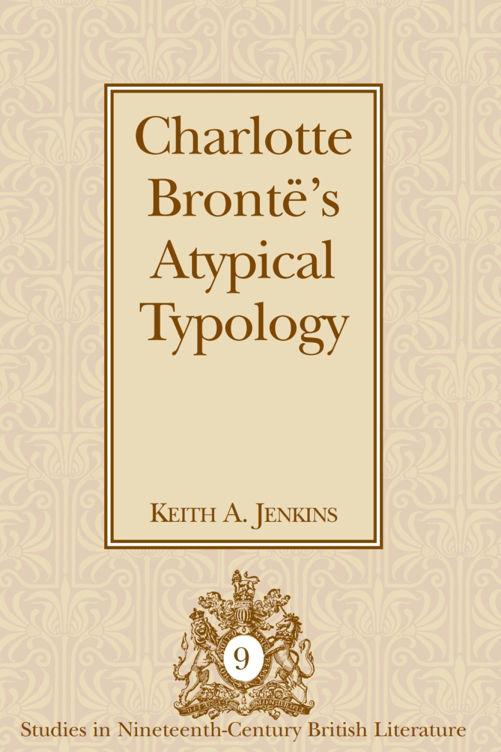 Charlotte BrontÃ«â€™s Atypical Typology 1st Edition â€“ PDF/EPUB Version Downloadable