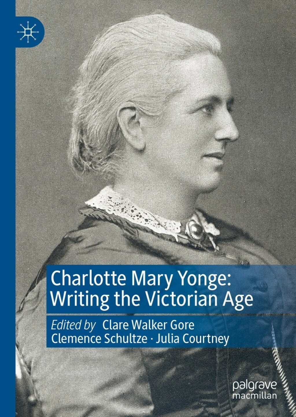 Charlotte Mary Yonge Writing the Victorian Age â€“ PDF/EPUB Version Downloadable