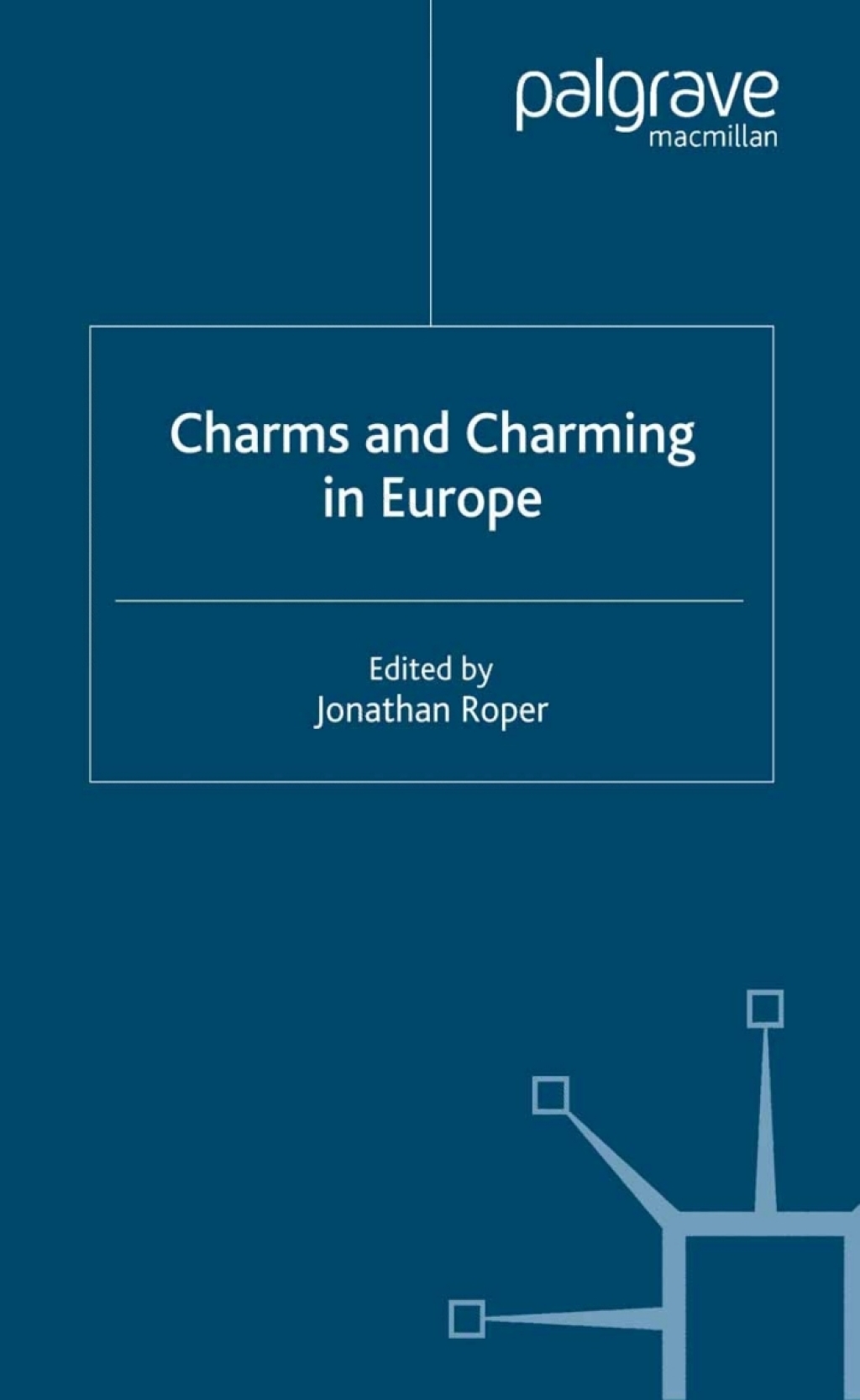 Charms and Charming in Europe 1st Edition â€“ PDF/EPUB Version Downloadable