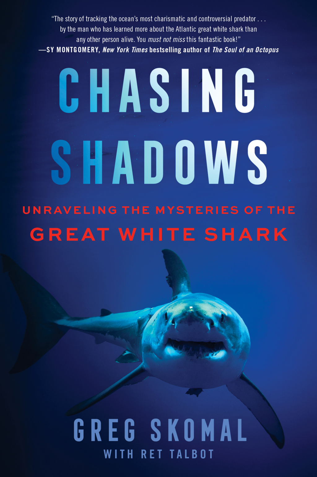 Chasing Shadows My Life Tracking the Great White Shark - (PDF/EPUB Version)