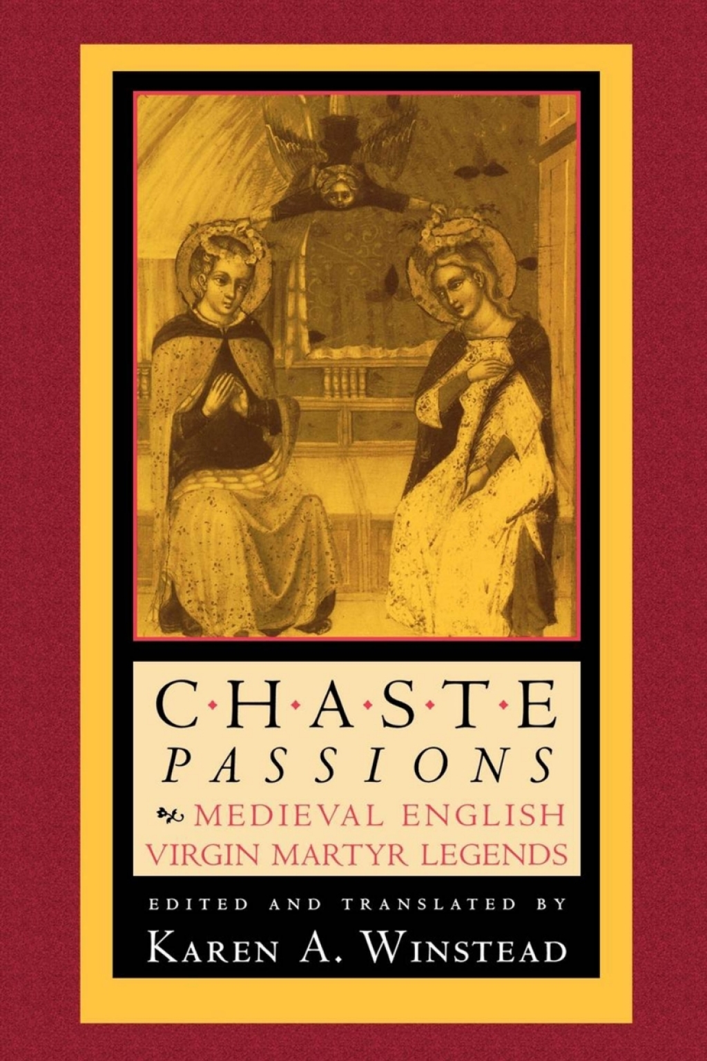 Chaste Passions Medieval English Virgin Martyr Legends â€“ PDF/EPUB Version Downloadable
