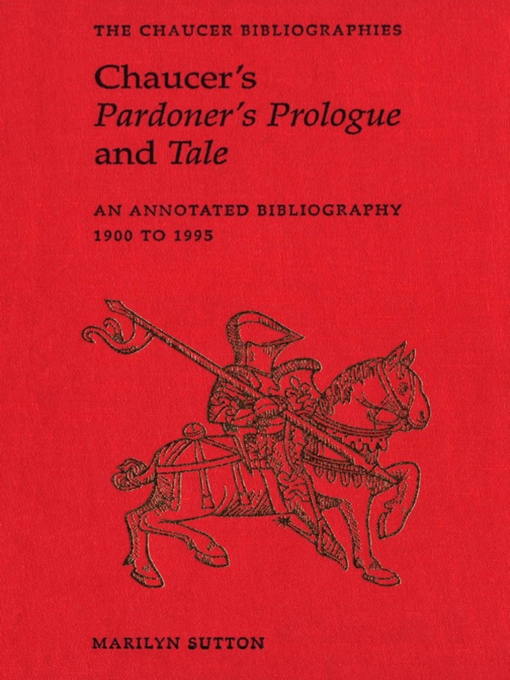 Chaucer's Pardoner's Prologue and Tale An Annotated Bibliography, 1900-1995 1st Edition â€“ PDF/EPUB Version Downloadable