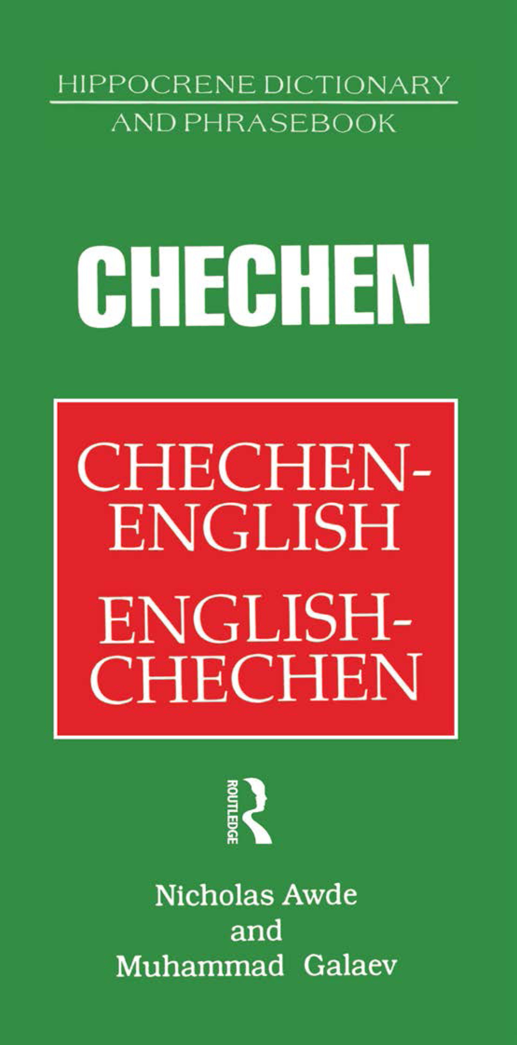Chechen-English English-Chechen Dictionary and Phrasebook 1st Edition â€“ PDF/EPUB Version Downloadable