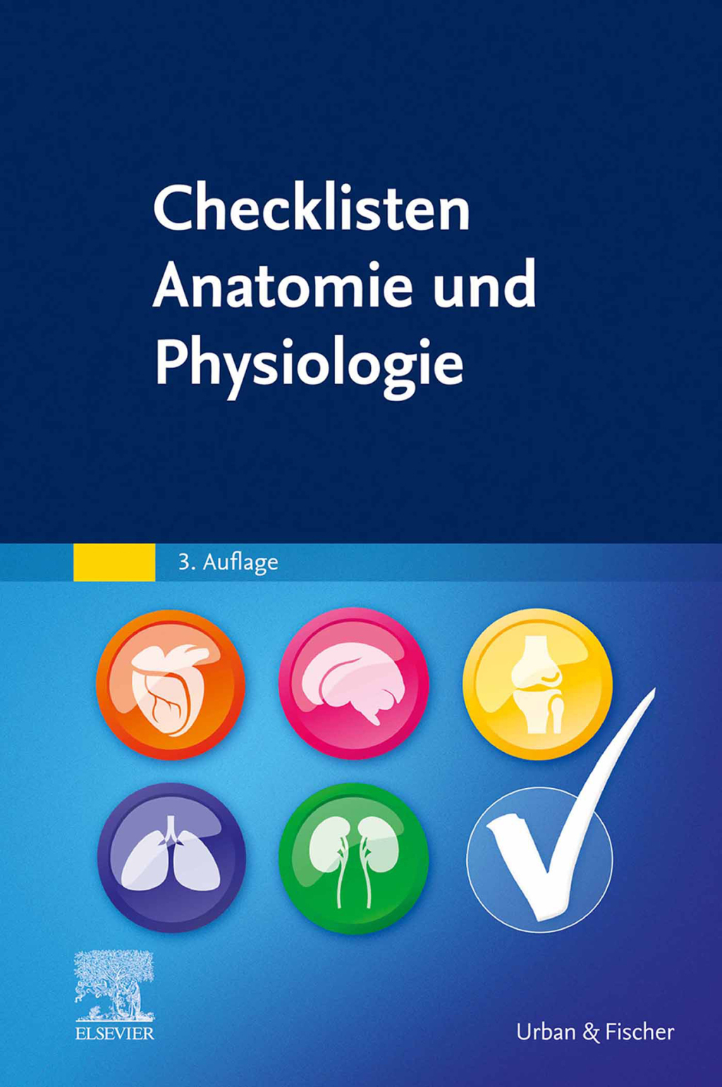 Checklisten Anatomie und Physiologie 3rd Edition - (PDF/EPUB Version)