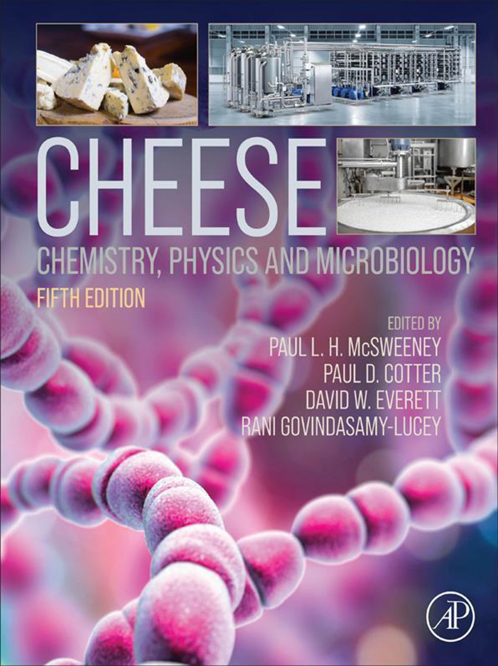 Cheese Chemistry, Physics and Microbiology 5th Edition â€“ PDF/EPUB Version Downloadable