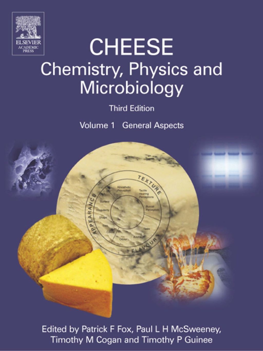 Cheese: Chemistry, Physics and Microbiology: General Aspects 3rd Edition â€“ PDF/EPUB Version Downloadable