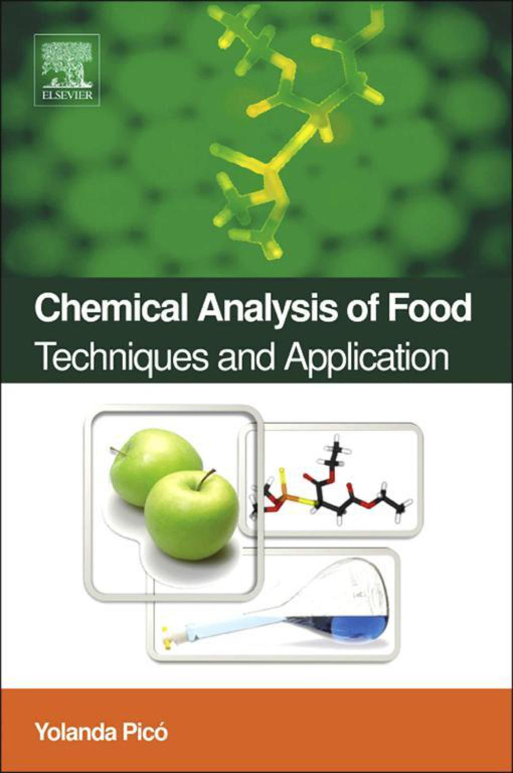 Chemical Analysis of Food: Techniques and Applications: Techniques and Applications â€“ PDF/EPUB Version Downloadable