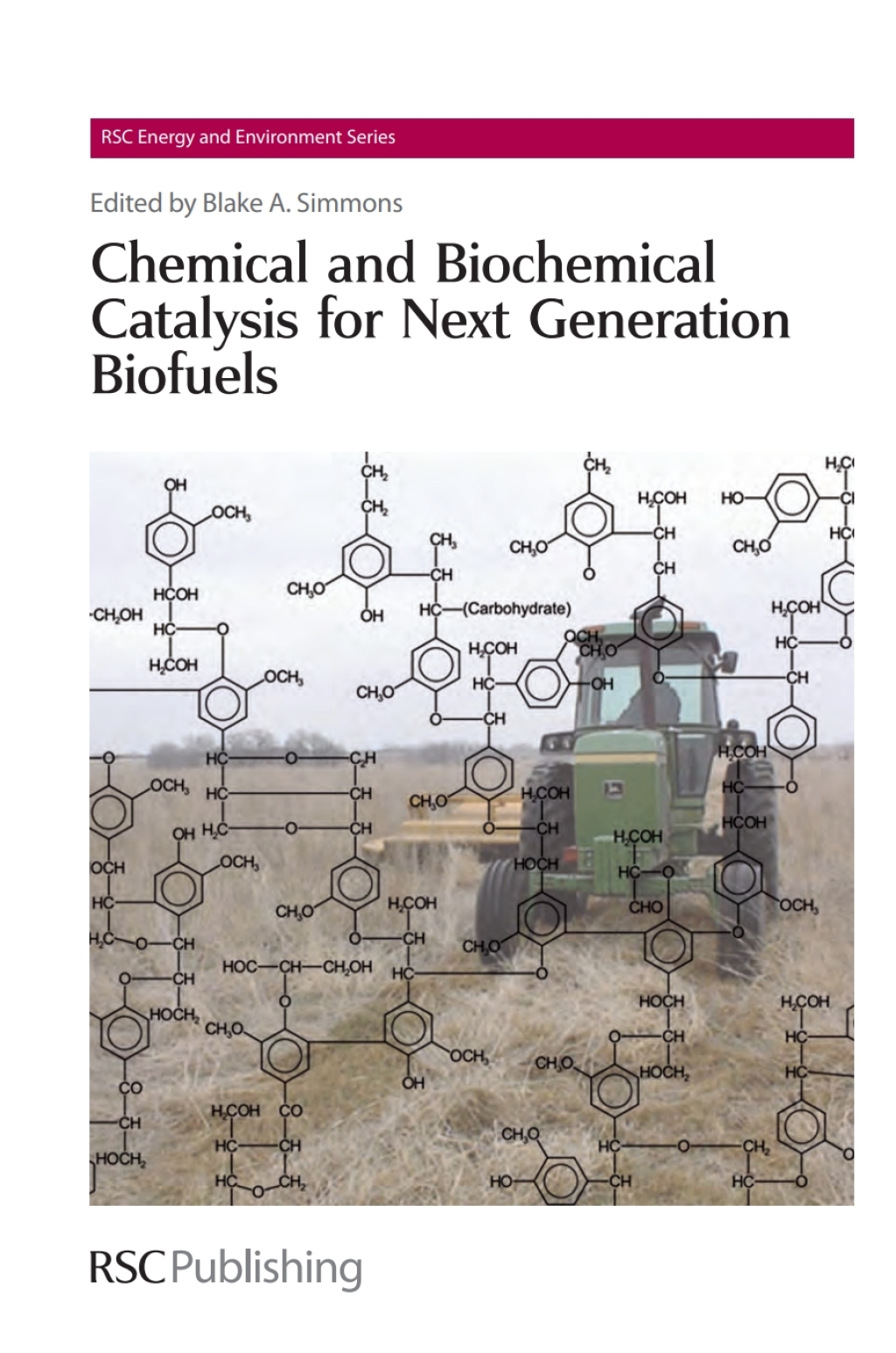 Chemical and Biochemical Catalysis for Next Generation Biofuels 1st Edition â€“ PDF/EPUB Version Downloadable