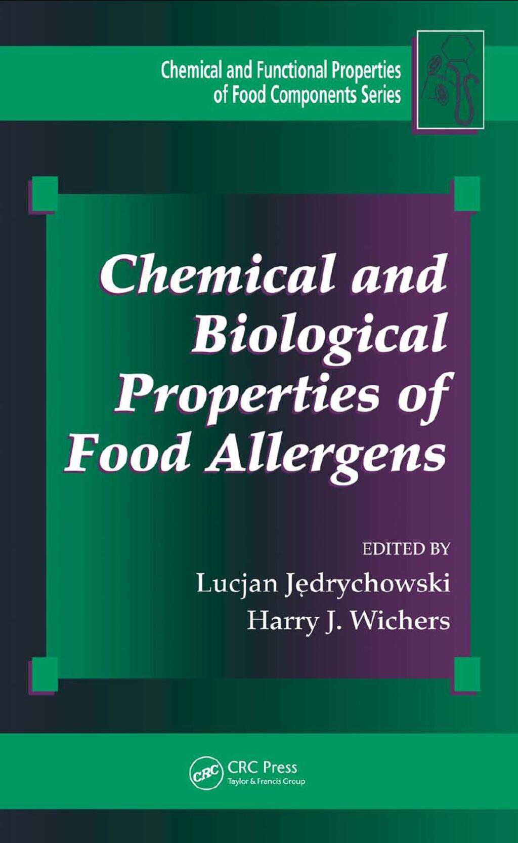 Chemical and Biological Properties of Food Allergens 1st Edition â€“ PDF/EPUB Version Downloadable