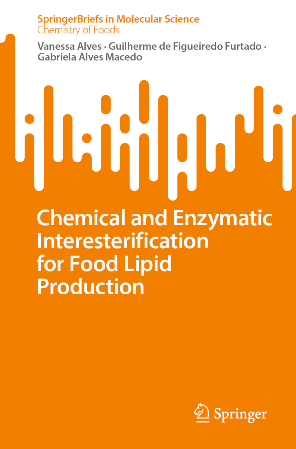 Chemical and Enzymatic Interesterification for Food Lipid Production  â€“ PDF/EPUB Version Downloadable