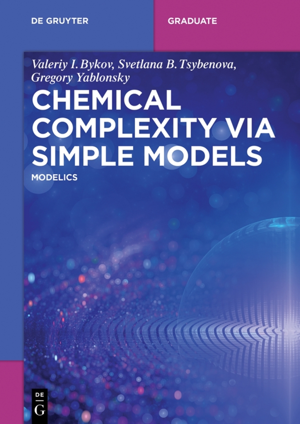 Chemical Complexity via Simple Models MODELICS 1st Edition â€“ PDF/EPUB Version Downloadable