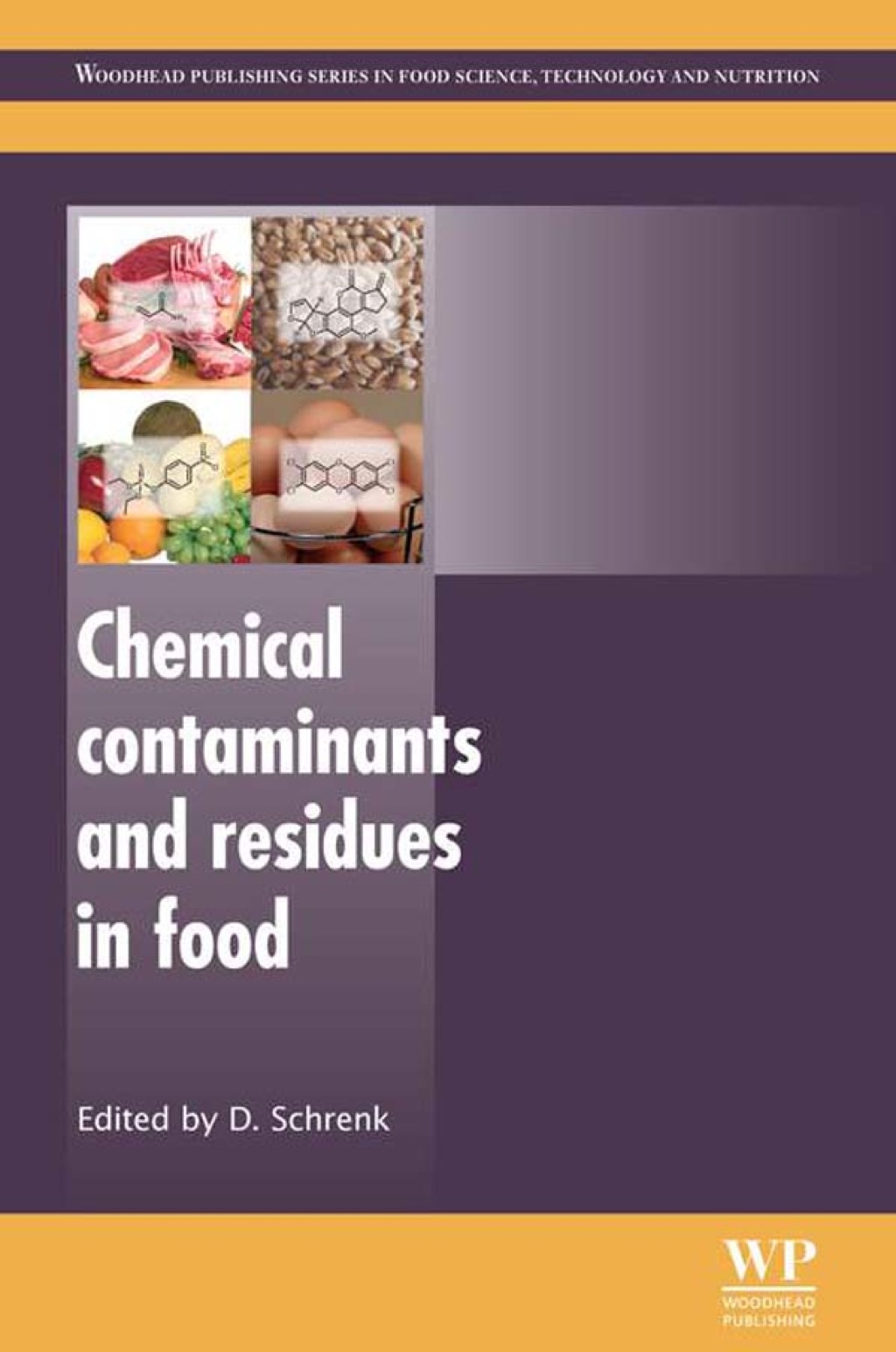 Chemical Contaminants and Residues in Food – PDF/EPUB Version Downloadable Chemical Contaminants and Residues in Food – PDF/EPUB Version Downloadable - Image 1