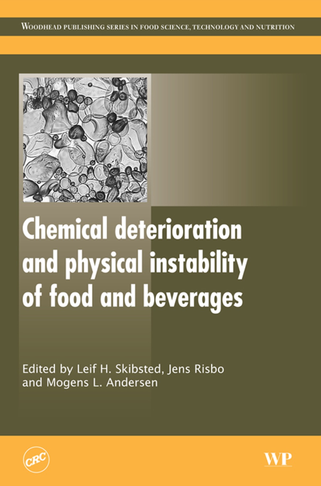 Chemical Deterioration and Physical Instability of Food and Beverages â€“ PDF/EPUB Version Downloadable