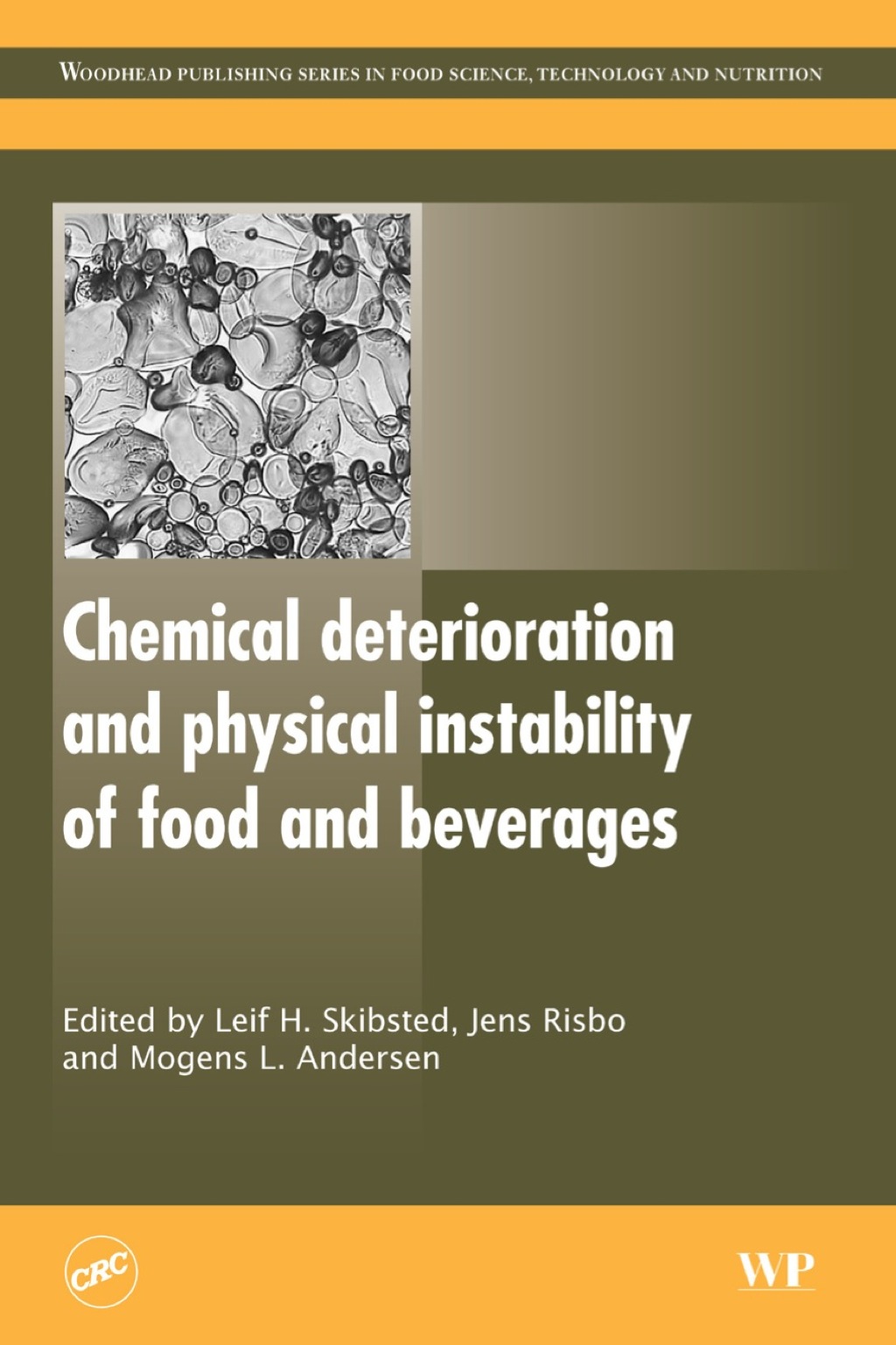 Chemical Deterioration and Physical Instability of Food and Beverages – PDF/EPUB Version Downloadable Chemical Deterioration and Physical Instability of Food and Beverages – PDF/EPUB Version Downloadable - Image 1