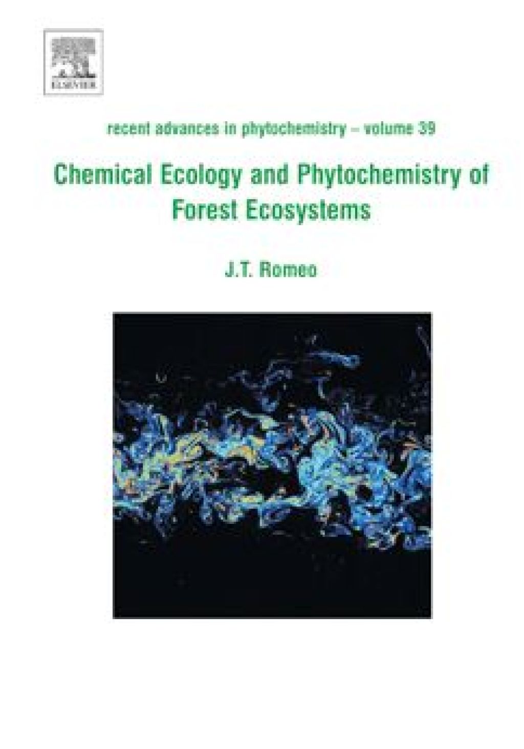 Chemical Ecology and Phytochemistry of Forest Ecosystems: Proceedings of the Phytochemical Society of North America â€“ PDF/EPUB Version Downloadable