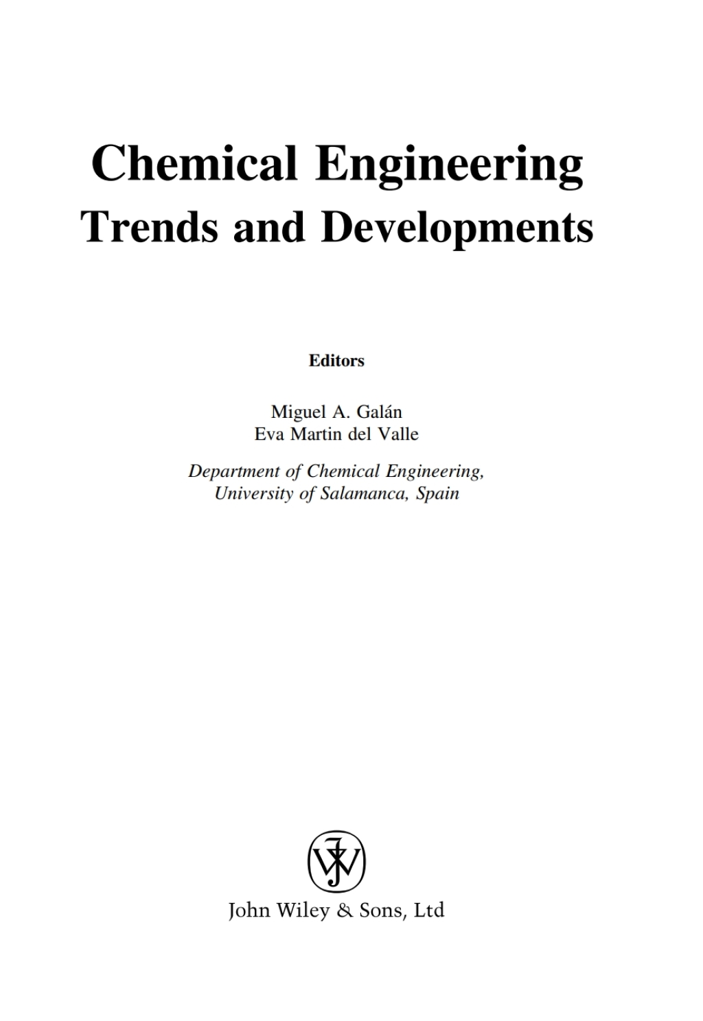Chemical Engineering: Trends and Developments Trends and Developments 1st Edition â€“ PDF/EPUB Version Downloadable
