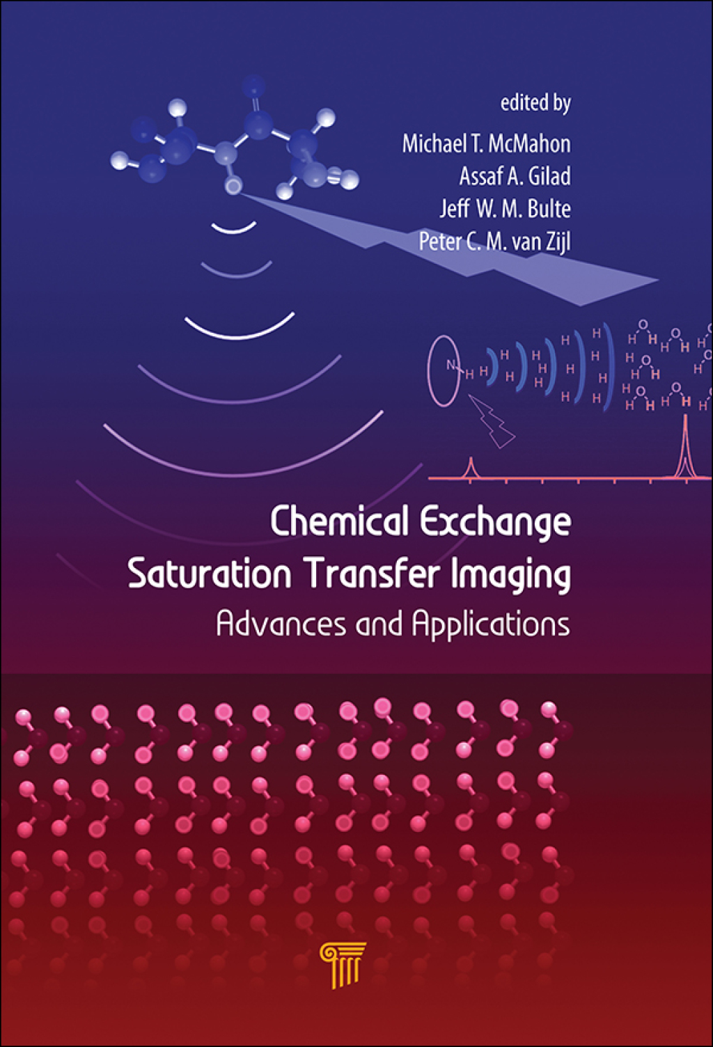 Chemical Exchange Saturation Transfer Imaging Advances and Applications 1st Edition â€“ PDF/EPUB Version Downloadable