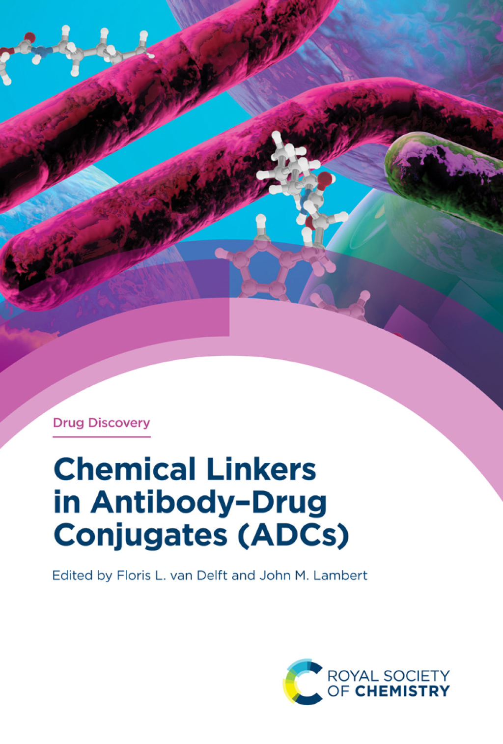 Chemical Linkers in Antibodyâ€“Drug Conjugates (ADCs) 1st Edition â€“ PDF/EPUB Version Downloadable