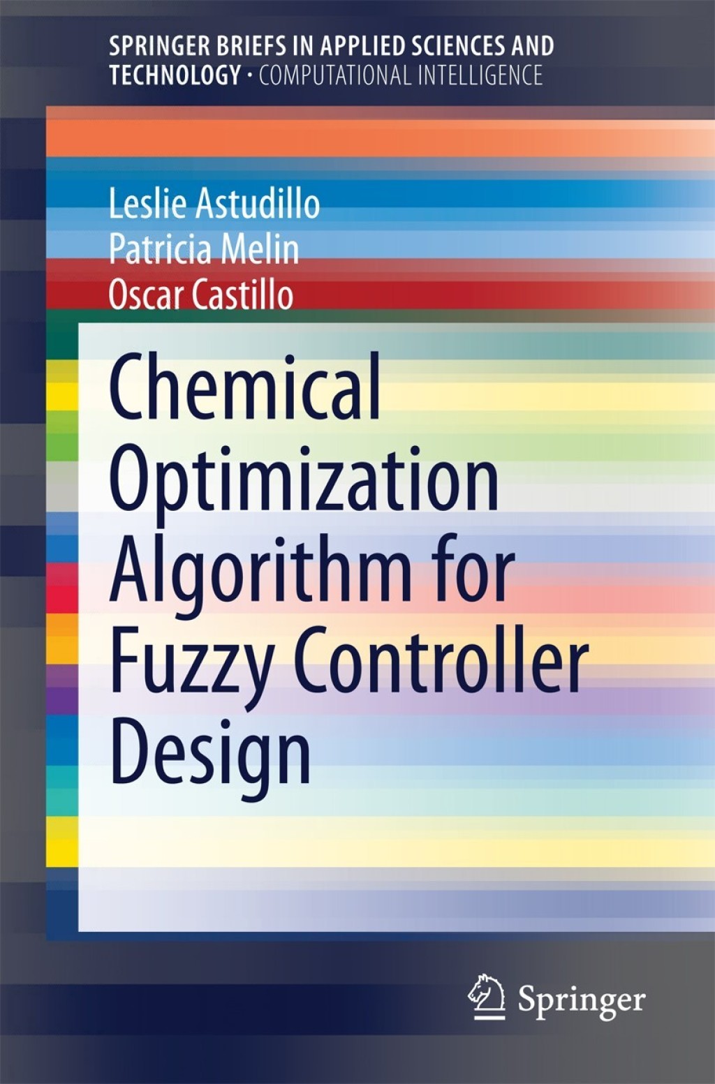 Chemical Optimization Algorithm for Fuzzy Controller Design â€“ PDF ...