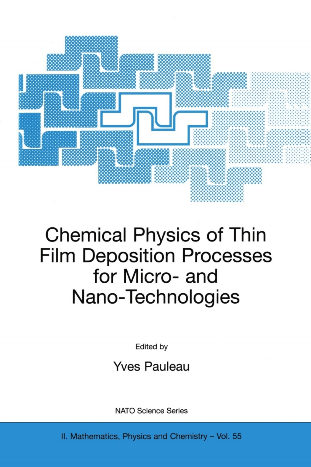 Chemical Physics of Thin Film Deposition Processes for Micro- and Nano ...