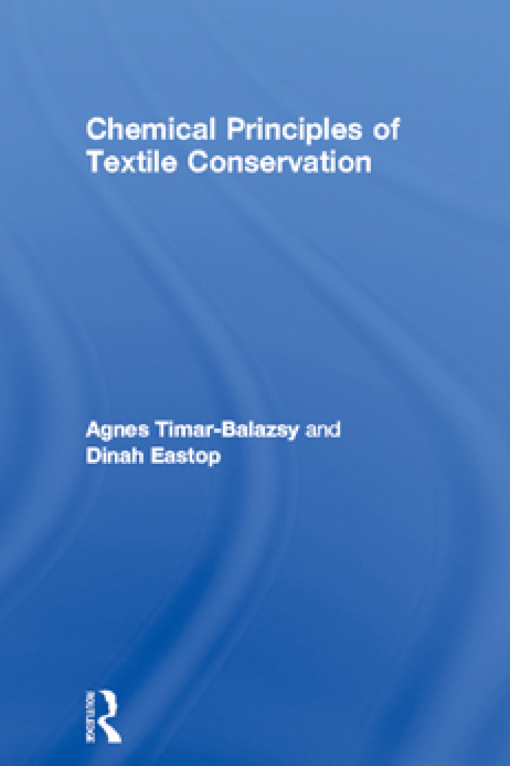 Chemical Principles of Textile Conservation 1st Edition â€“ PDF/EPUB Version Downloadable