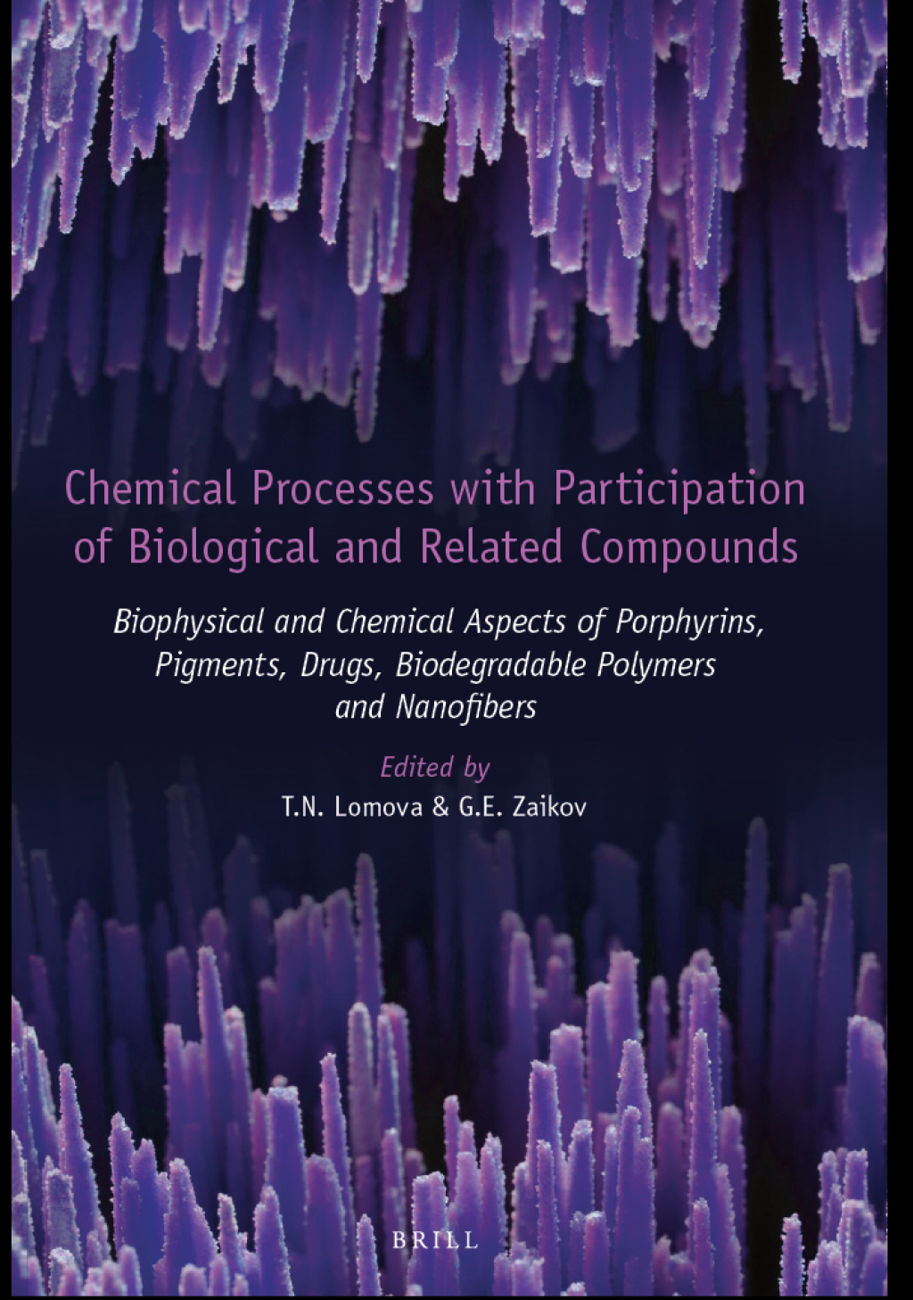 Chemical Processes with Participation of Biological and Related Compounds Biophysical and Chemical Aspects of Porphyrins, Pigments, Drugs, Biodegradable Polymers and Nanofibers 1st Edition â€“ PDF/EPUB Version Downloadable