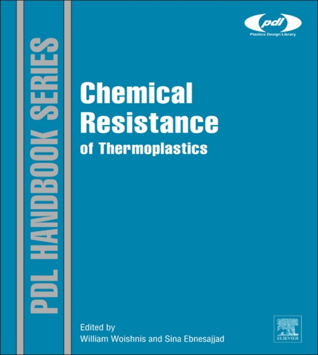 Chemical Resistance of Thermoplastics â€“ PDF/EPUB Version Downloadable