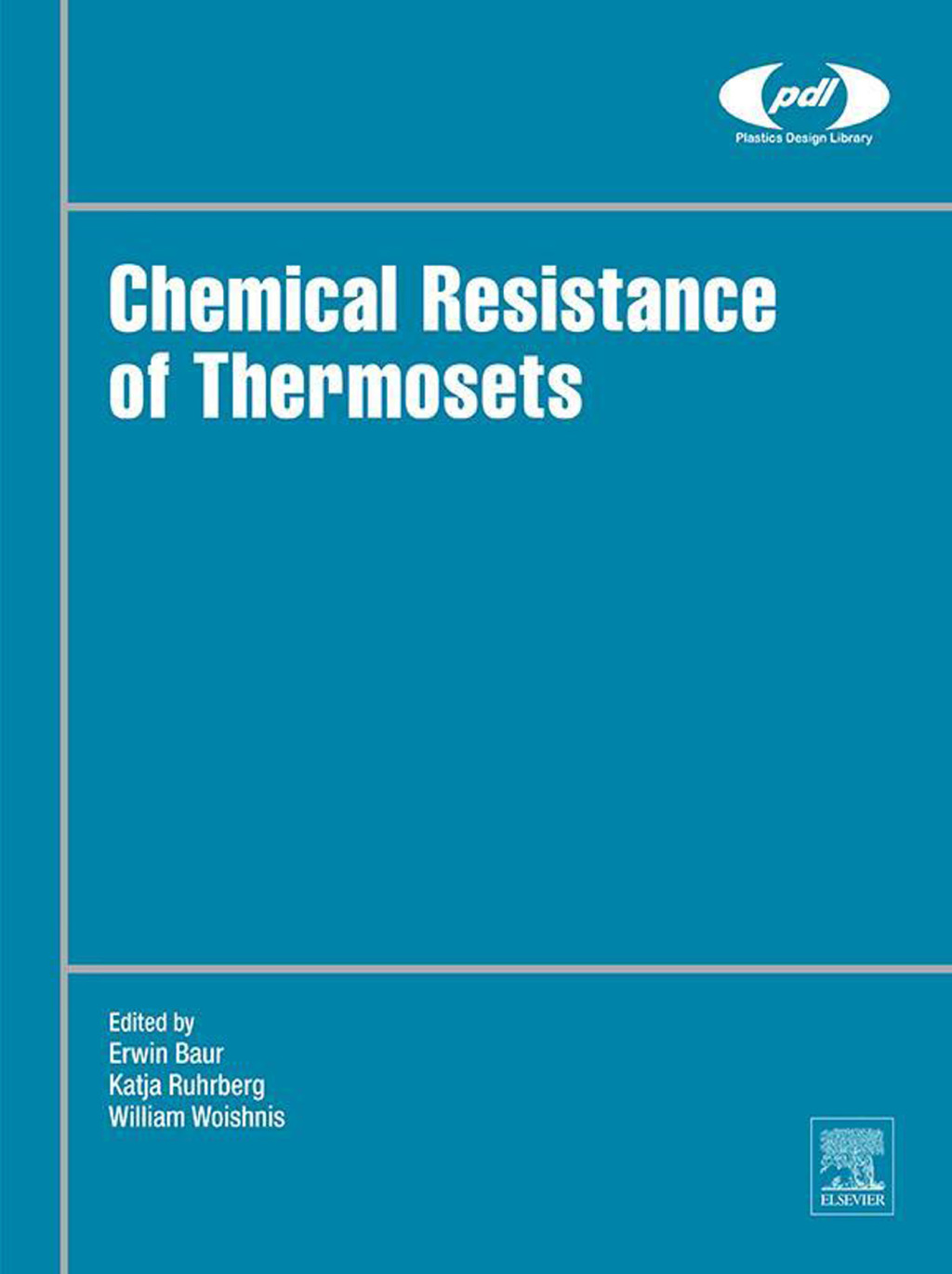 Chemical Resistance of Thermosets â€“ PDF/EPUB Version Downloadable