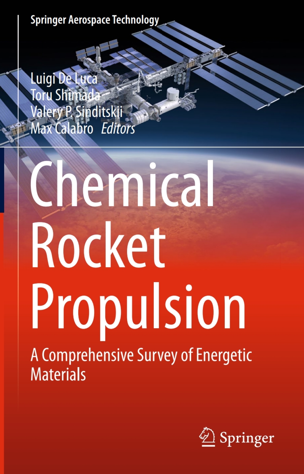 Chemical Rocket Propulsion A Comprehensive Survey of Energetic Materials â€“ PDF/EPUB Version Downloadable