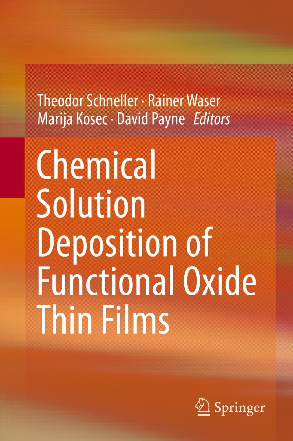Chemical Solution Deposition of Functional Oxide Thin Films â€“ PDF ...