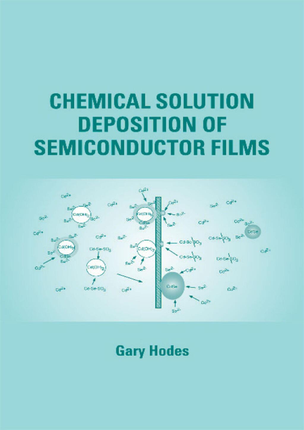 Chemical Solution Deposition Of Semiconductor Films 1st Edition â€“ PDF/EPUB Version Downloadable