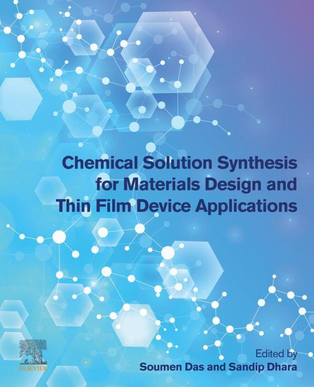 Chemical Solution Synthesis for Materials Design and Thin Film Device Applications â€“ PDF/EPUB Version Downloadable