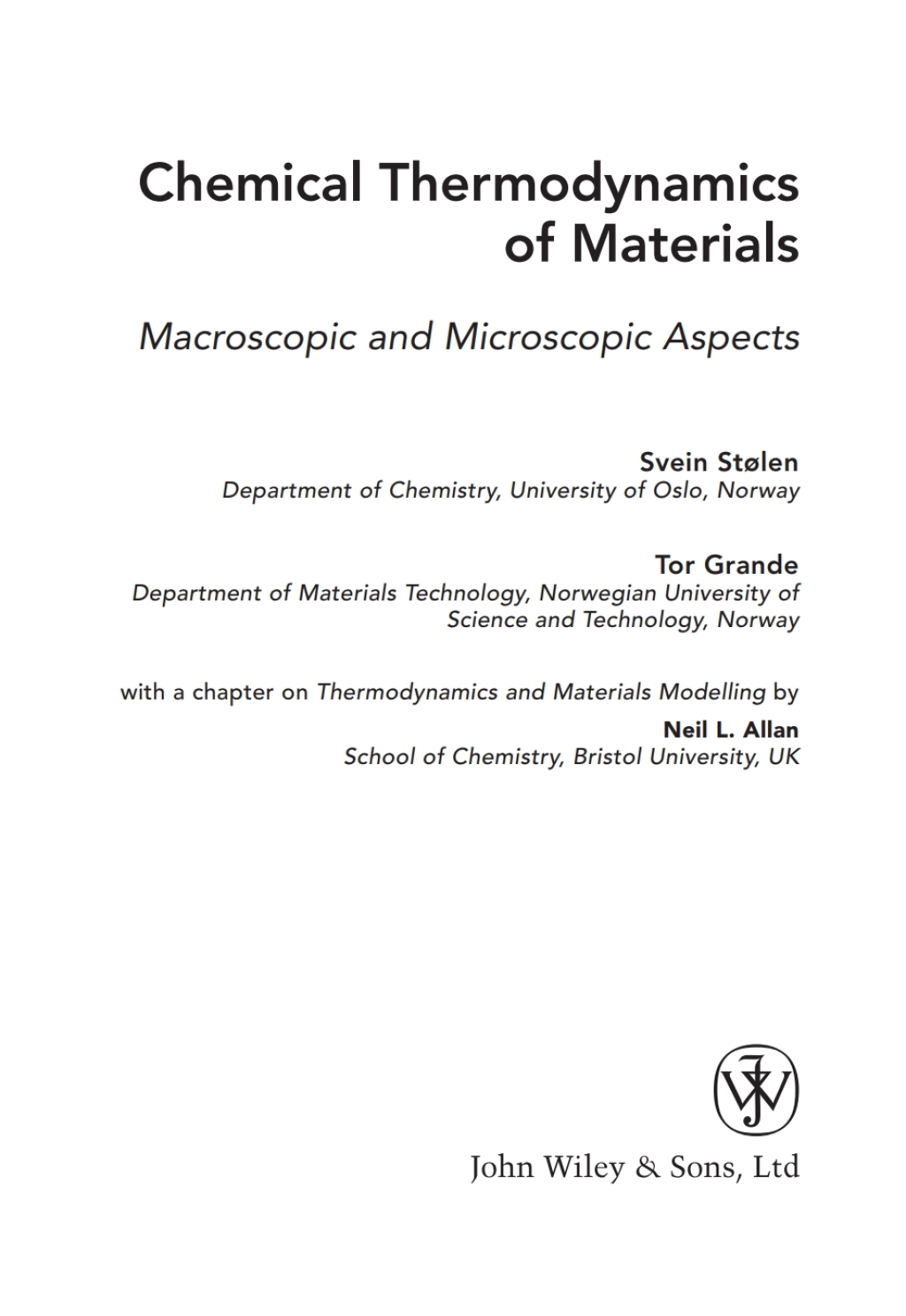 Chemical Thermodynamics of Materials: Macroscopic and Microscopic Aspects 1st Edition â€“ PDF/EPUB Version Downloadable