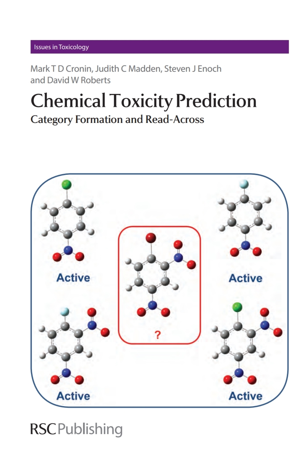 Chemical Toxicity Prediction Category Formation and Read-Across 1st Edition â€“ PDF/EPUB Version Downloadable