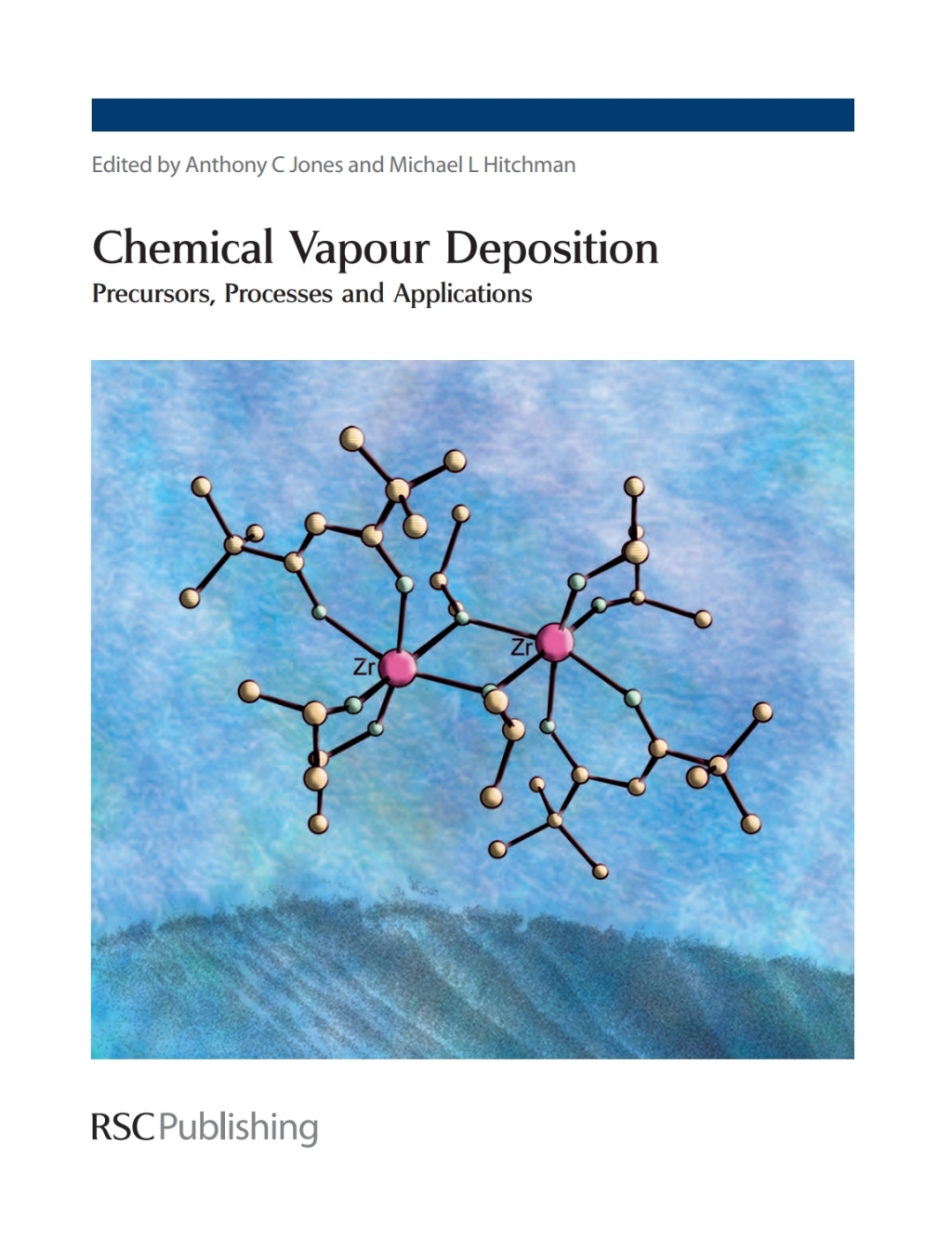 Chemical Vapour Deposition Precursors, Processes and Applications 1st Edition â€“ PDF/EPUB Version Downloadable