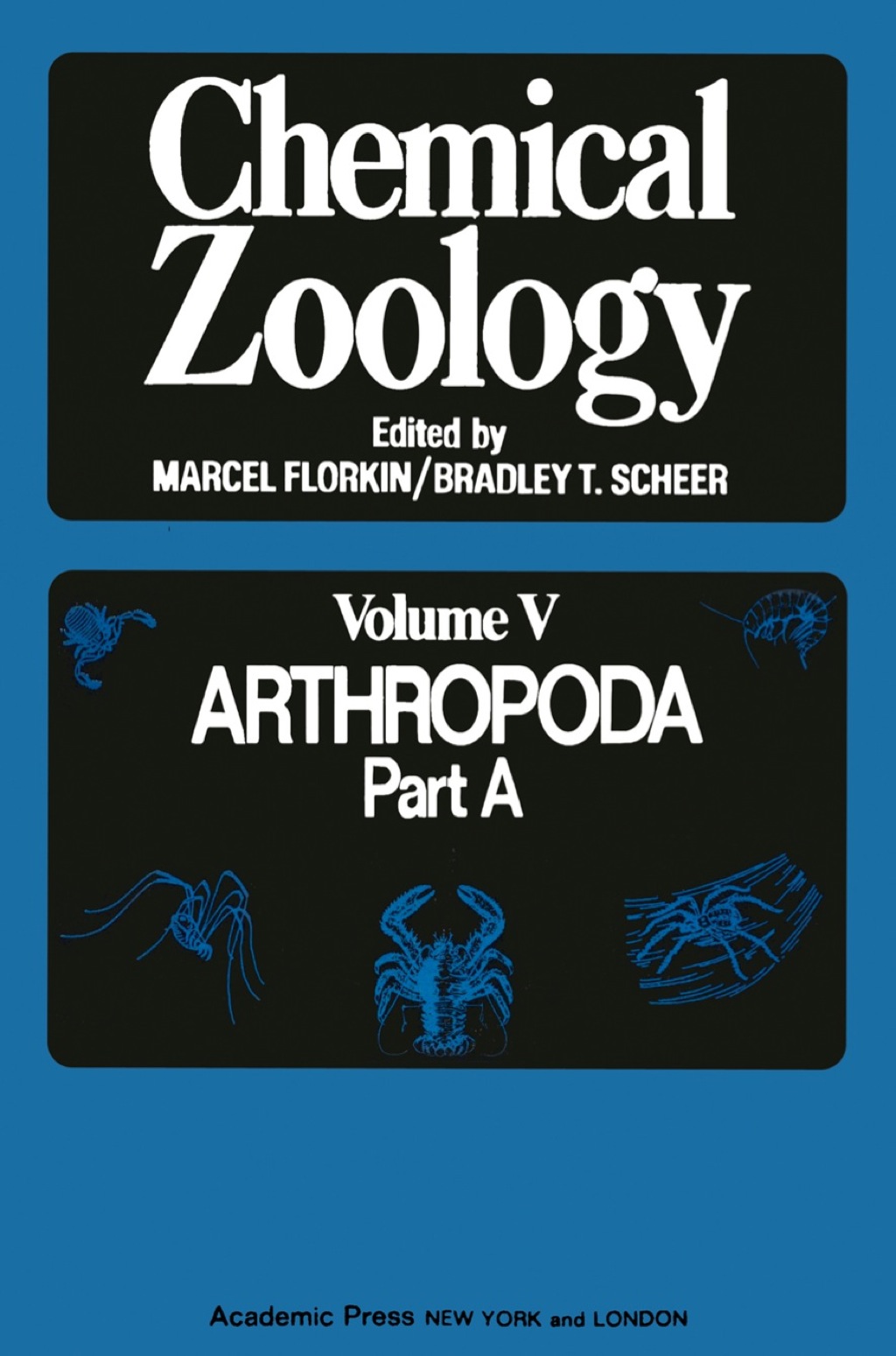 Chemical Zoology V5: Arthropoda Part A 1st Edition â€“ PDF/EPUB Version Downloadable