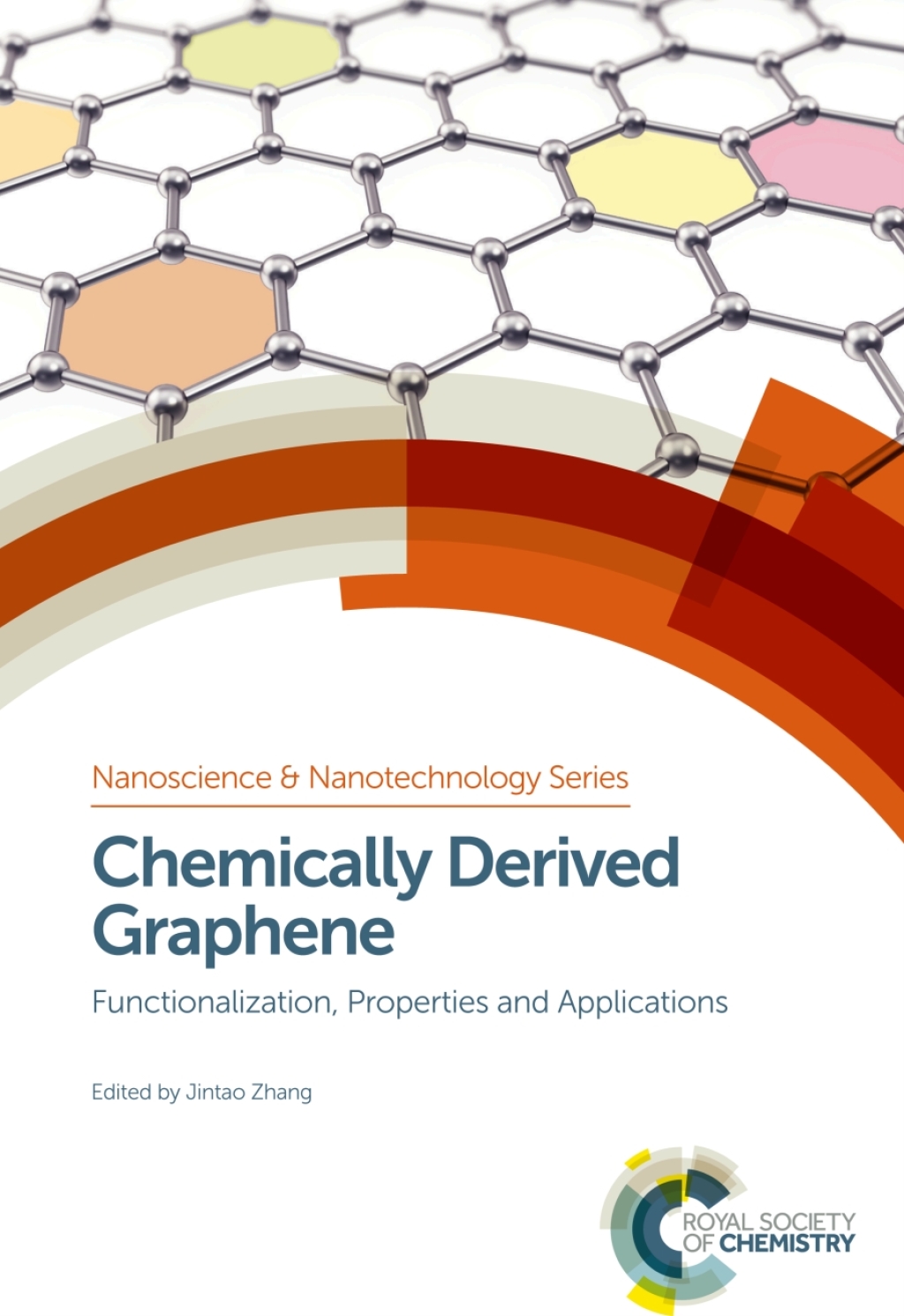Chemically Derived Graphene Functionalization, Properties and Applications 1st Edition â€“ PDF/EPUB Version Downloadable