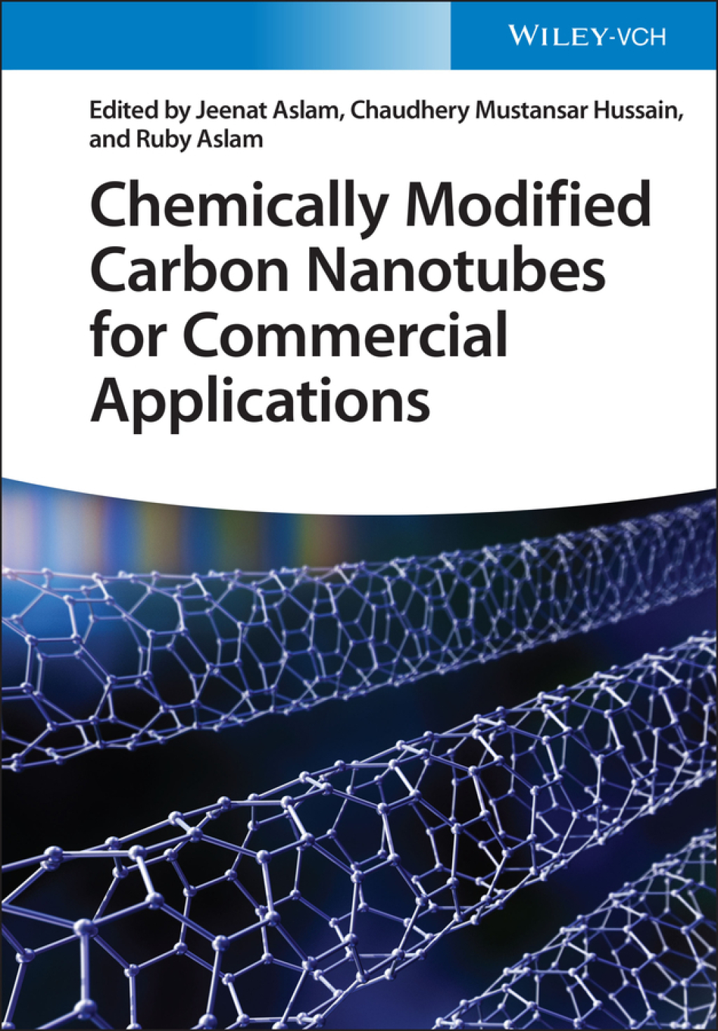 Chemically Modified Carbon Nanotubes for Commercial Applications 1st ...