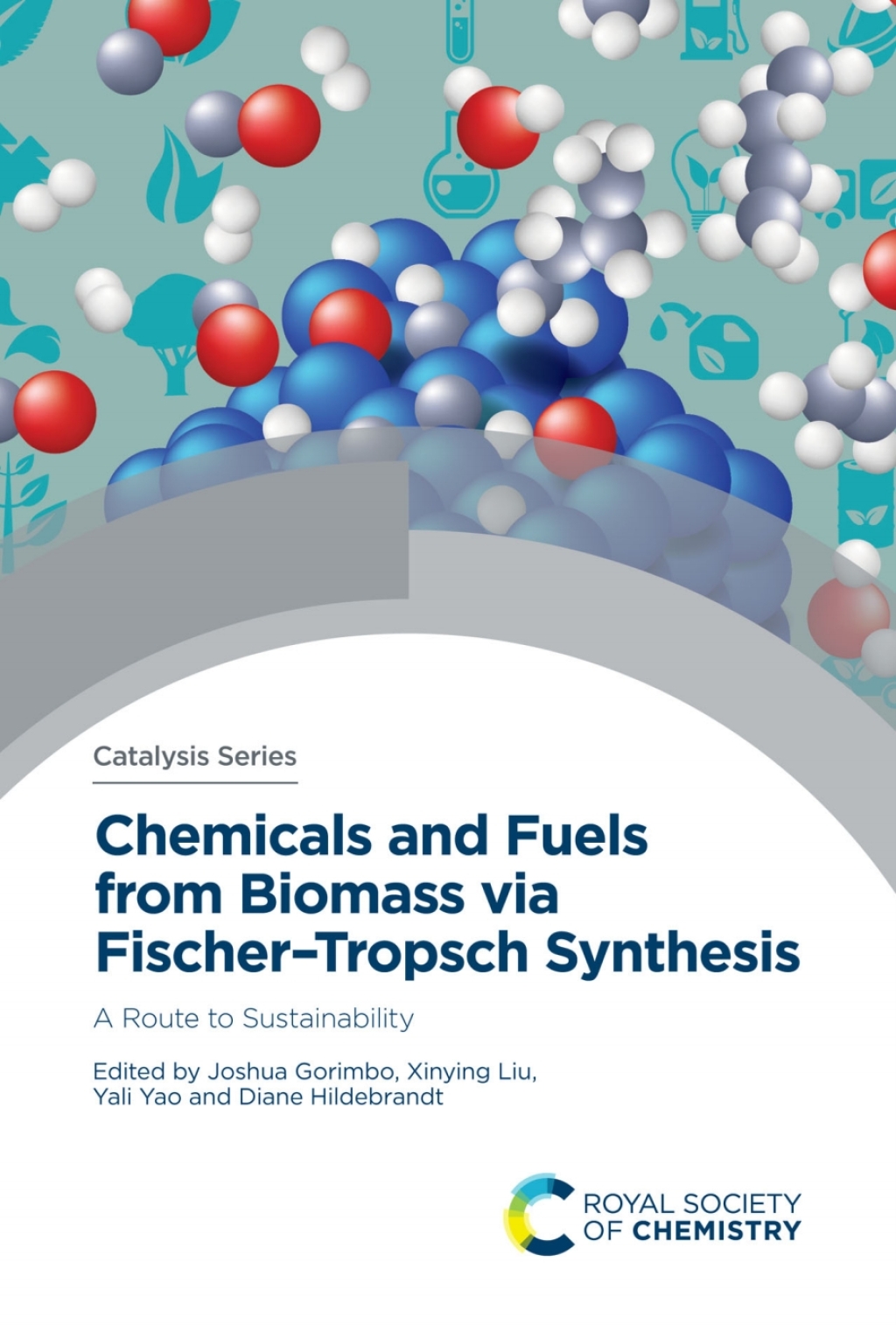 Chemicals and Fuels from Biomass via FischerTropsch Synthesis A Route to Sustainability 1st Edition â€“ PDF/EPUB Version Downloadable