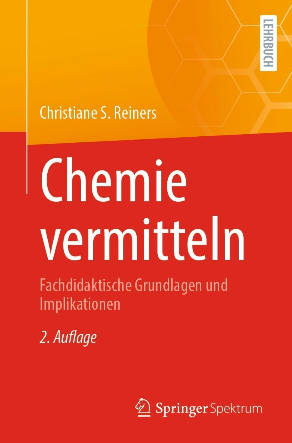 Chemie vermitteln Fachdidaktische Grundlagen und Implikationen 2nd Edition - (PDF/EPUB Version)